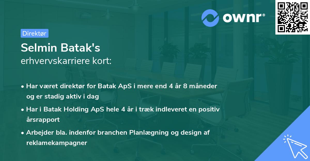 Selmin Batak's erhvervskarriere kort