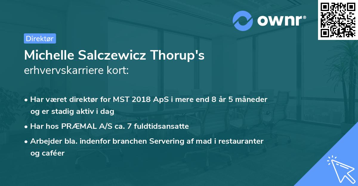 Michelle Salczewicz Thorup's erhvervskarriere kort