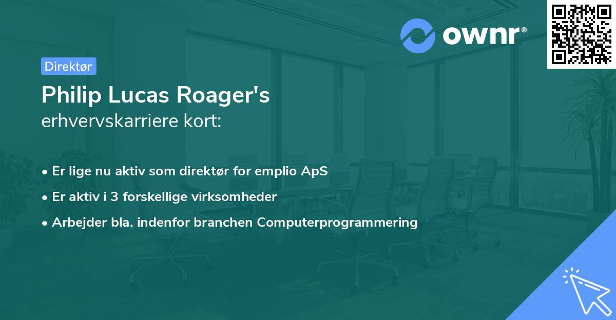 Philip Lucas Roager's erhvervskarriere kort