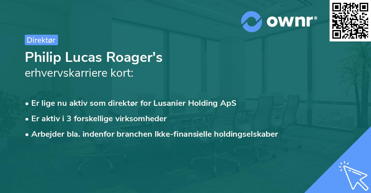 Philip Lucas Roager's erhvervskarriere kort