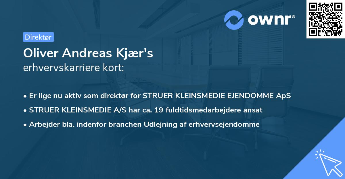Oliver Andreas Kjær's erhvervskarriere kort