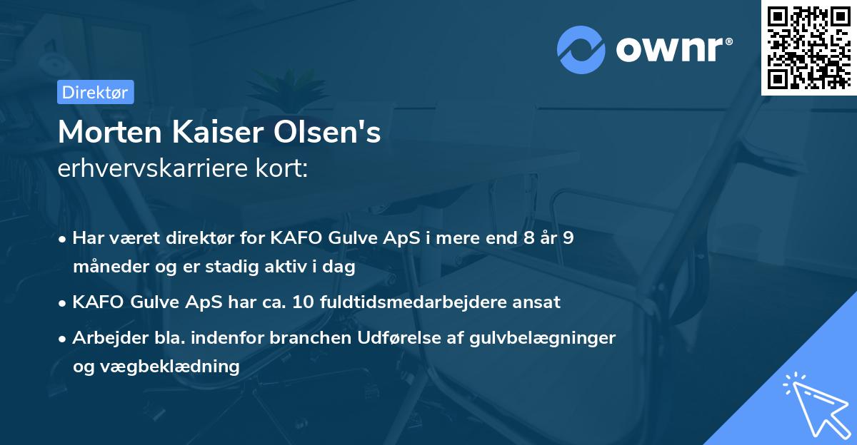 Morten Kaiser Olsen's erhvervskarriere kort