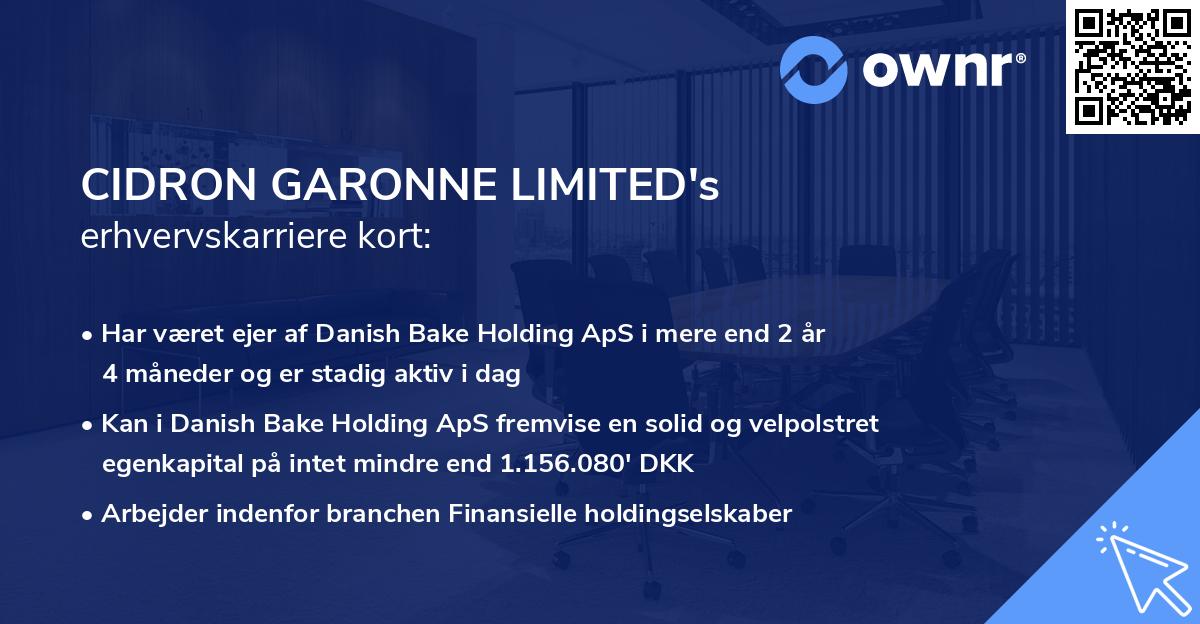 CIDRON GARONNE LIMITED's erhvervskarriere kort