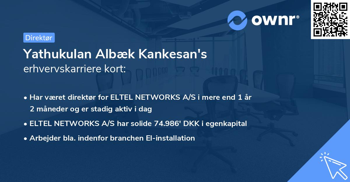 Yathukulan Albæk Kankesan's erhvervskarriere kort