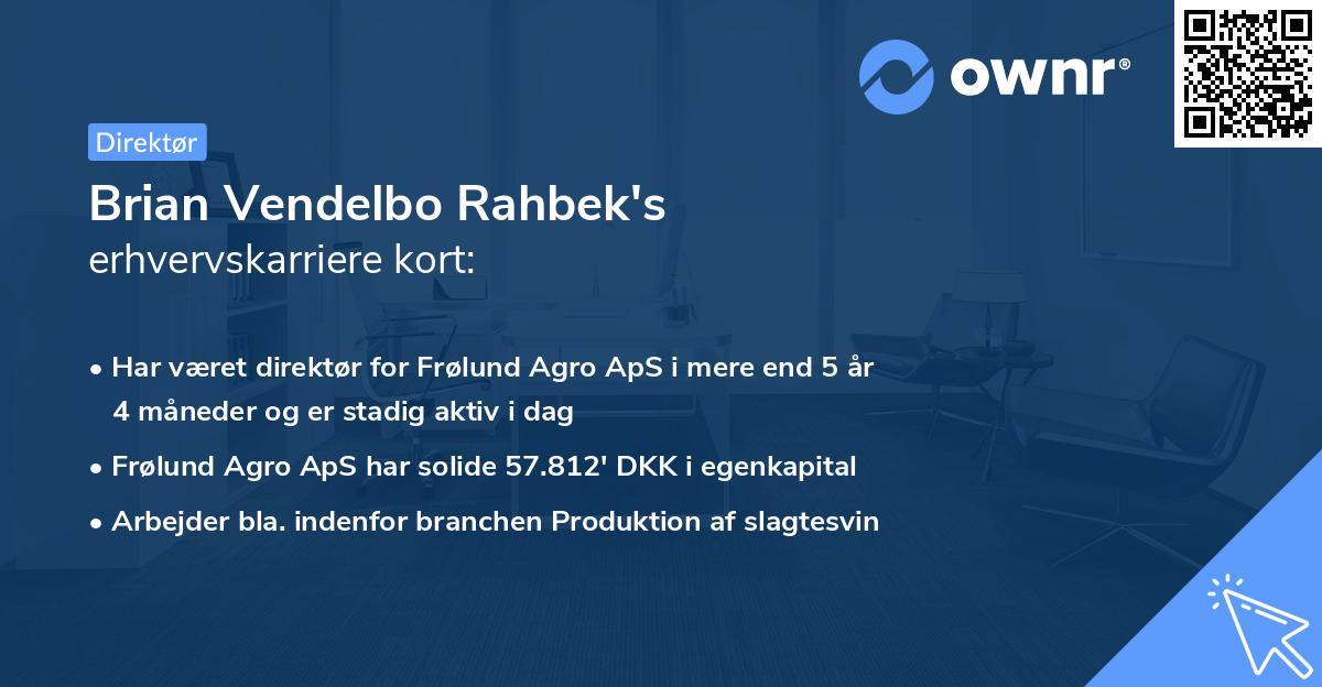 Brian Vendelbo Rahbek's erhvervskarriere kort