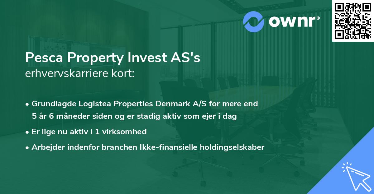 Pesca Property Invest AS's erhvervskarriere kort