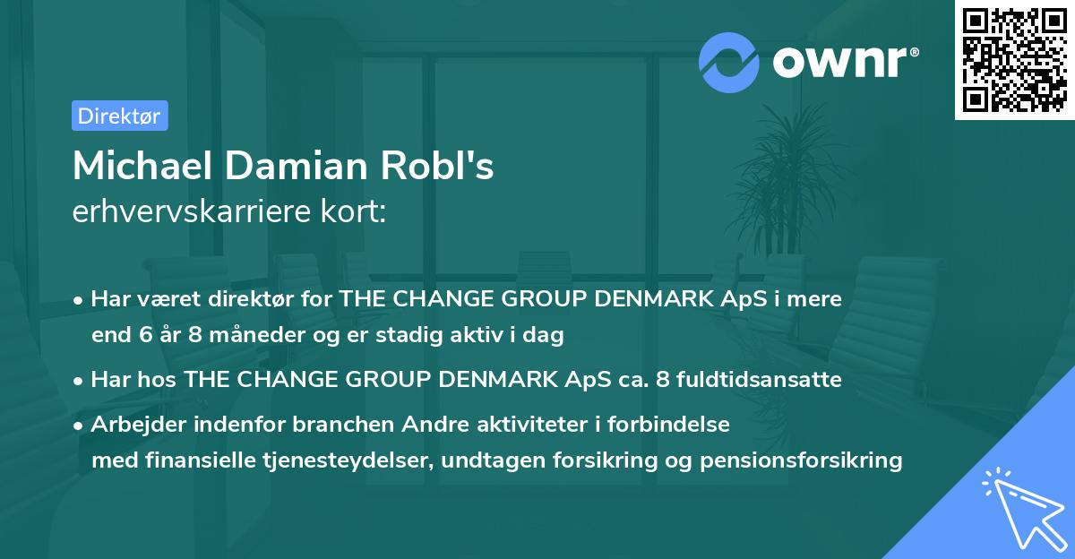 Michael Damian Robl's erhvervskarriere kort