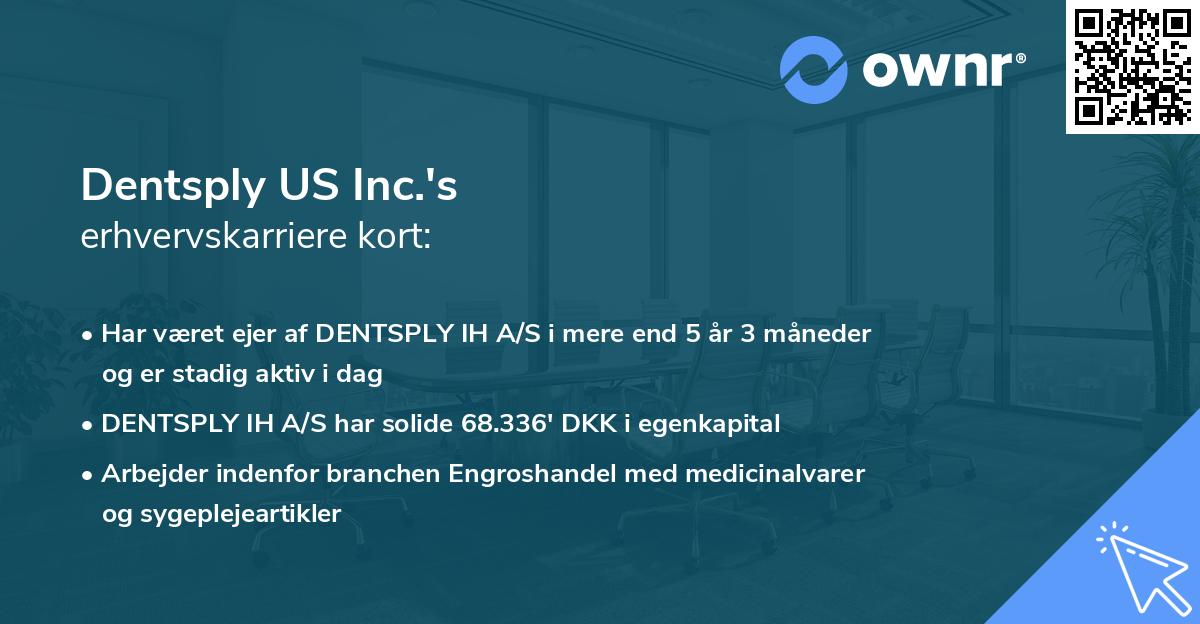 Dentsply US Inc.'s erhvervskarriere kort