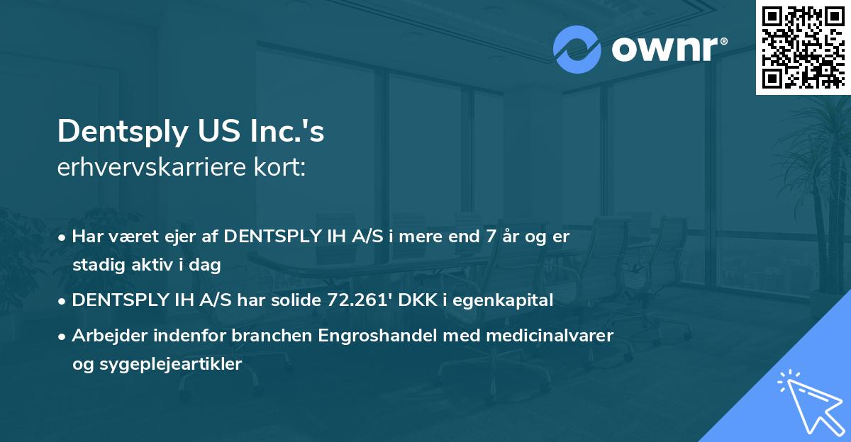 Dentsply US Inc.'s erhvervskarriere kort