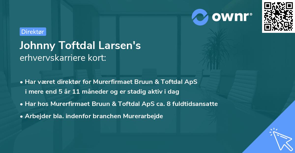 Johnny Toftdal Larsen's erhvervskarriere kort