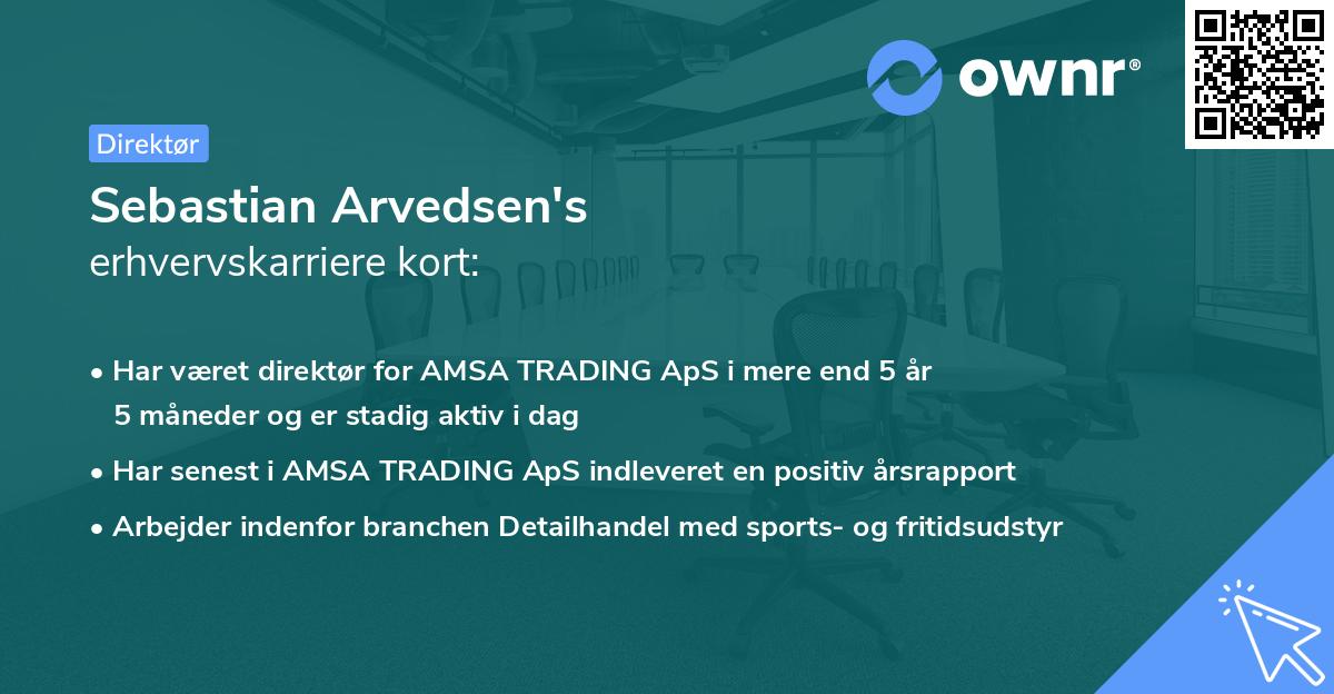 Sebastian Arvedsen's erhvervskarriere kort
