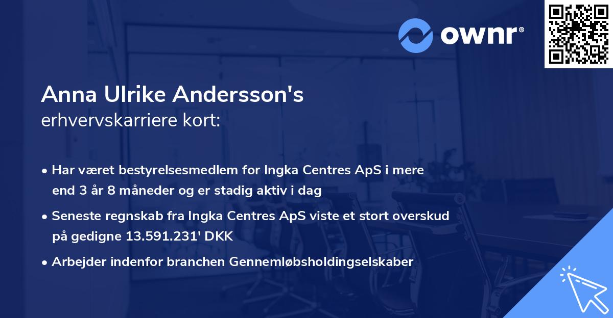 Anna Ulrike Andersson's erhvervskarriere kort
