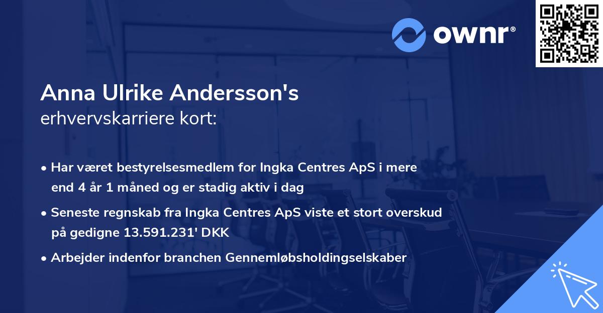 Anna Ulrike Andersson's erhvervskarriere kort