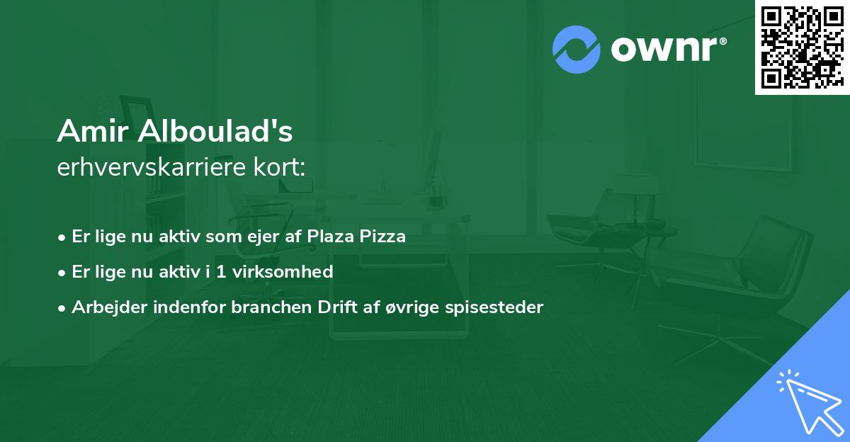 Amir Alboulad's erhvervskarriere kort