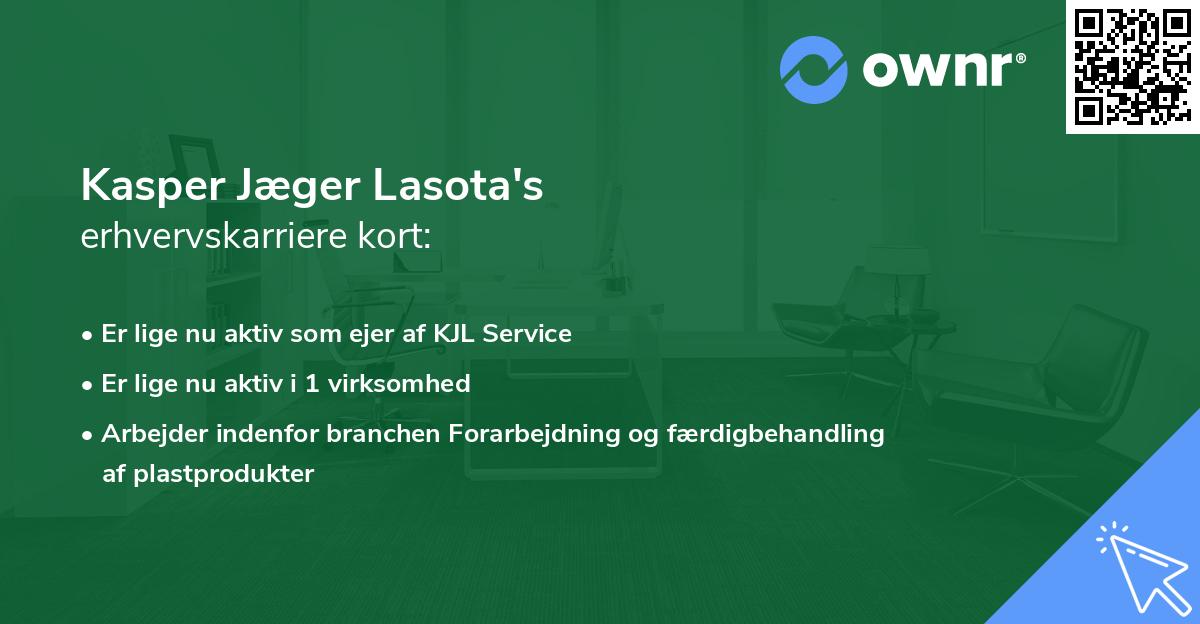 Kasper Jæger Lasota's erhvervskarriere kort