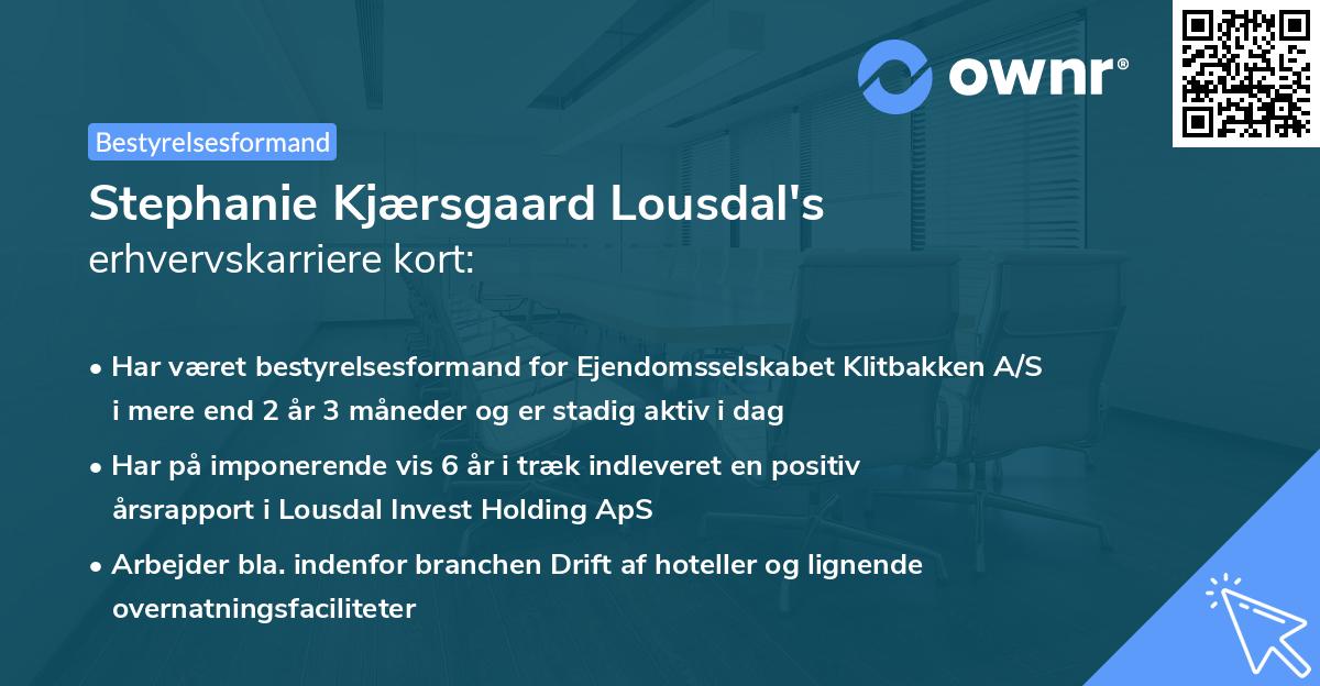 Stephanie Kjærsgaard Lousdal's erhvervskarriere kort