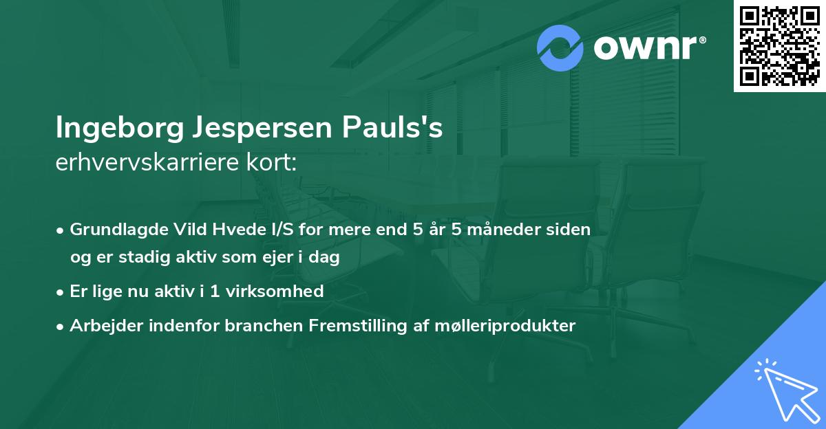 Ingeborg Jespersen Pauls's erhvervskarriere kort