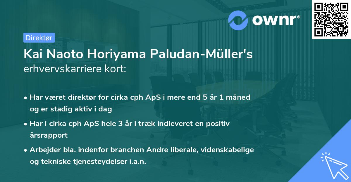 Kai Naoto Horiyama Paludan-Müller's erhvervskarriere kort