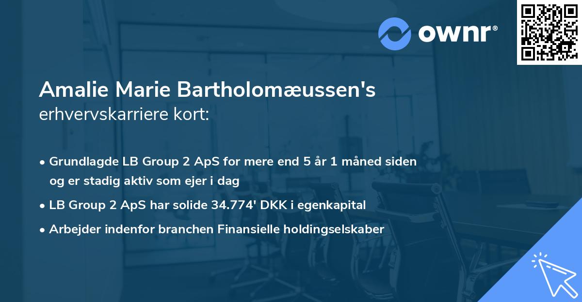 Amalie Marie Bartholomæussen's erhvervskarriere kort