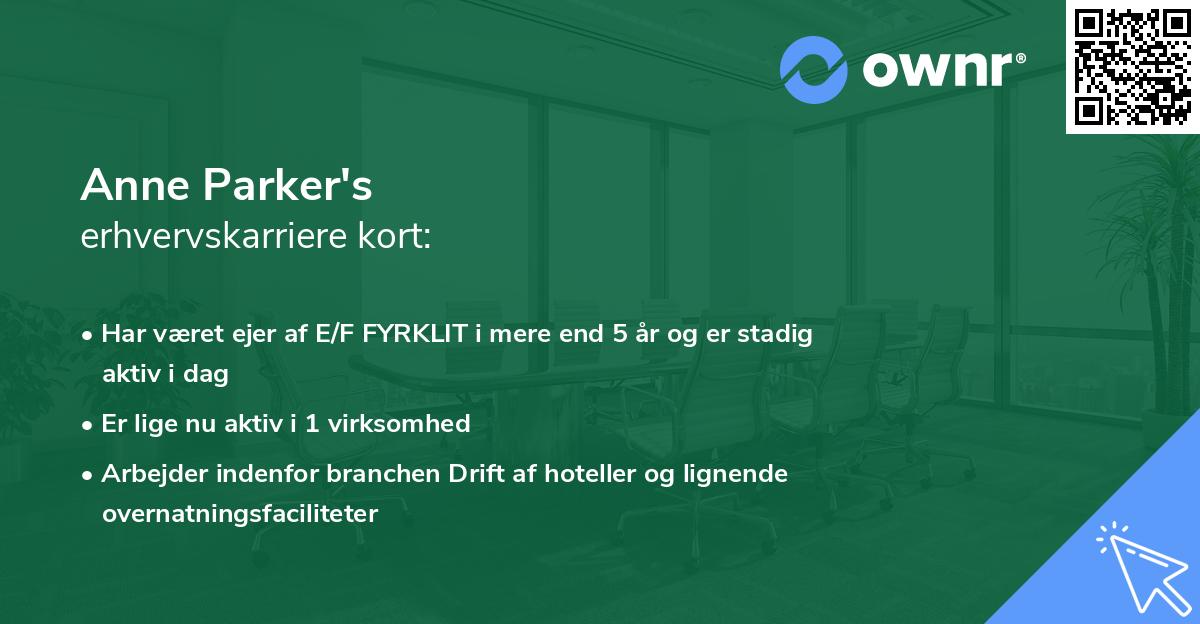 Anne Parker's erhvervskarriere kort