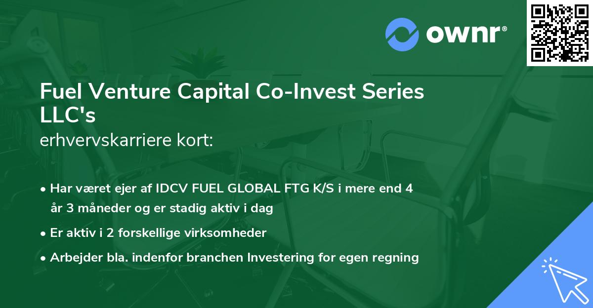 Fuel Venture Capital Co-Invest Series LLC's erhvervskarriere kort