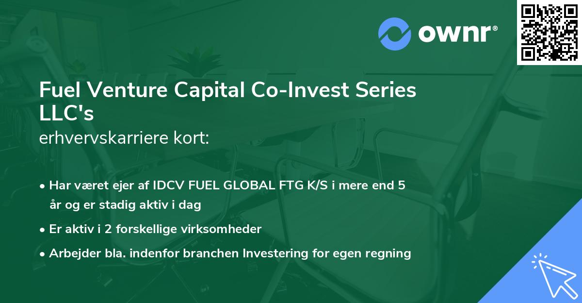Fuel Venture Capital Co-Invest Series LLC's erhvervskarriere kort