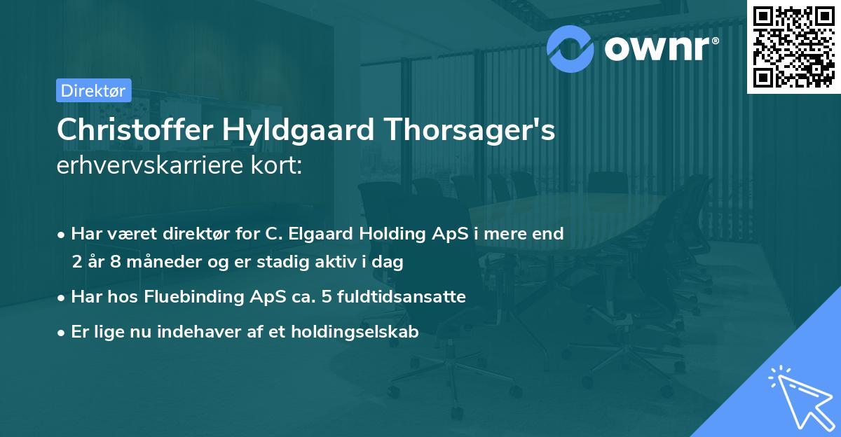 Christoffer Hyldgaard Thorsager's erhvervskarriere kort