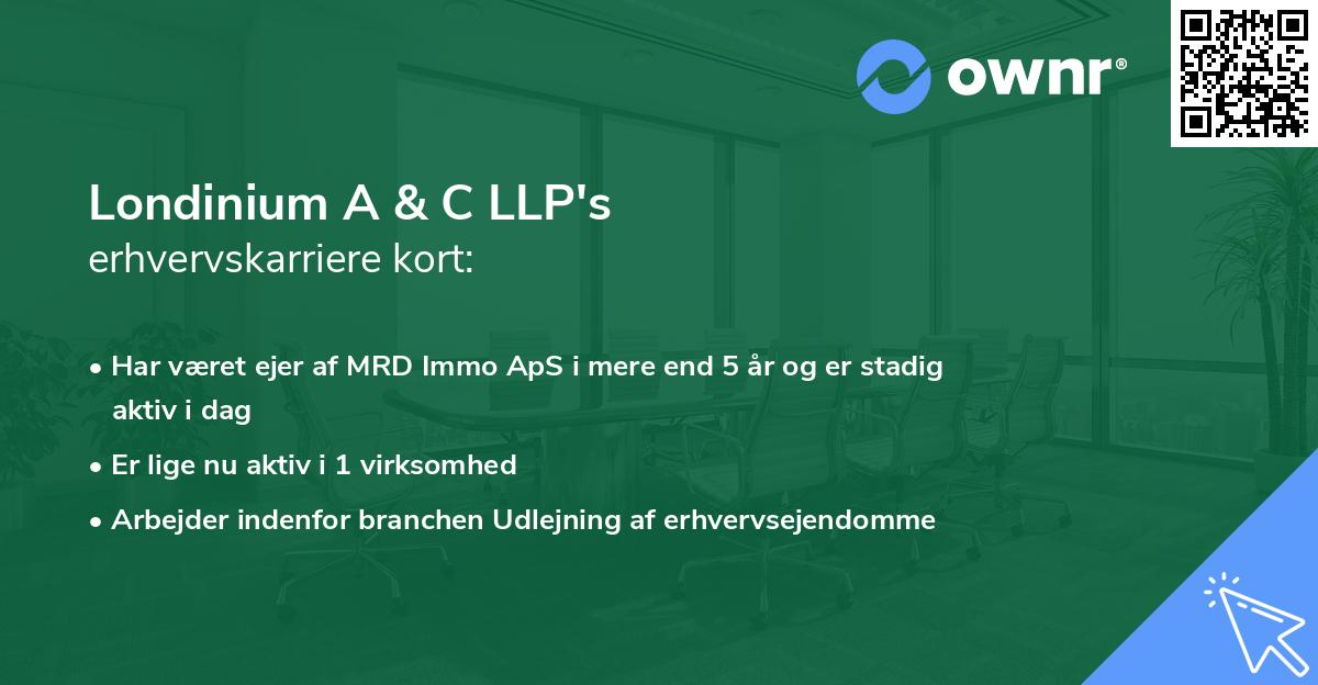 Londinium A & C LLP's erhvervskarriere kort