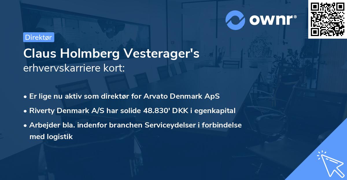 Claus Holmberg Vesterager's erhvervskarriere kort