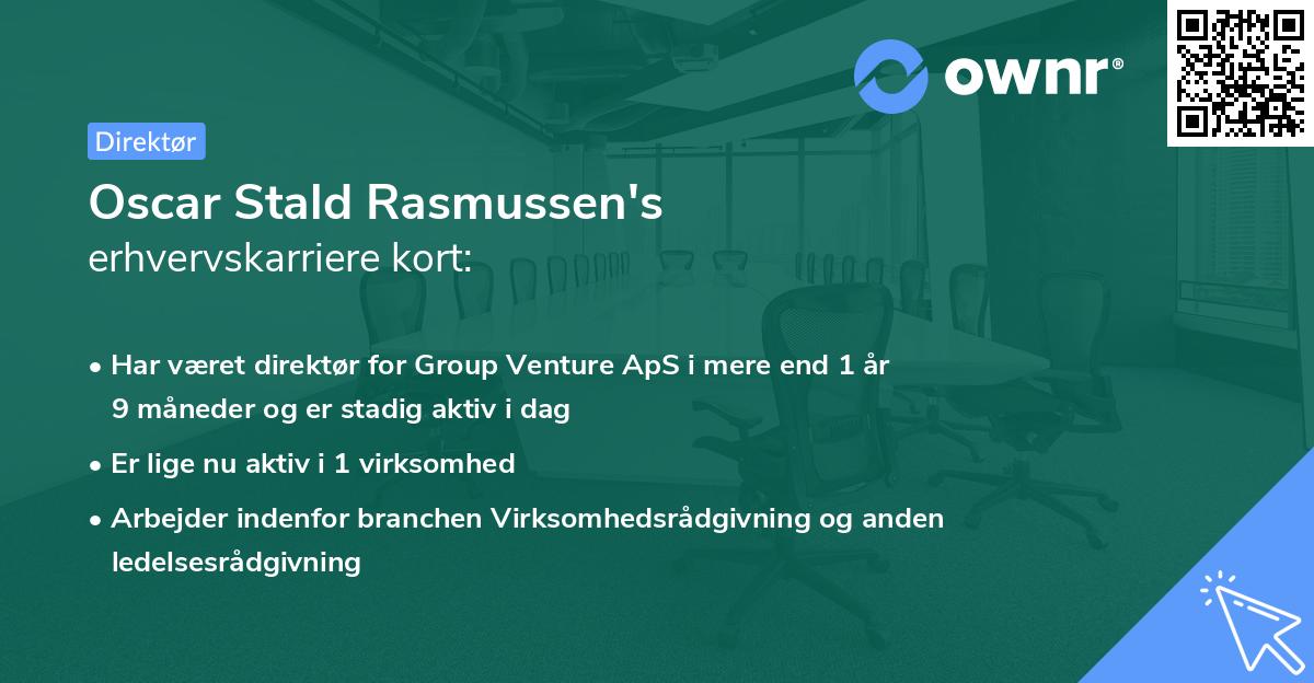 Oscar Stald Rasmussen's erhvervskarriere kort