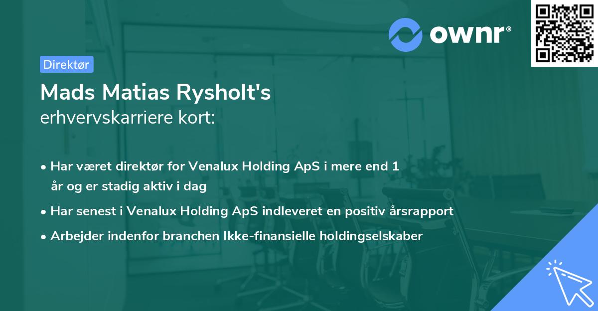 Mads Matias Rysholt's erhvervskarriere kort