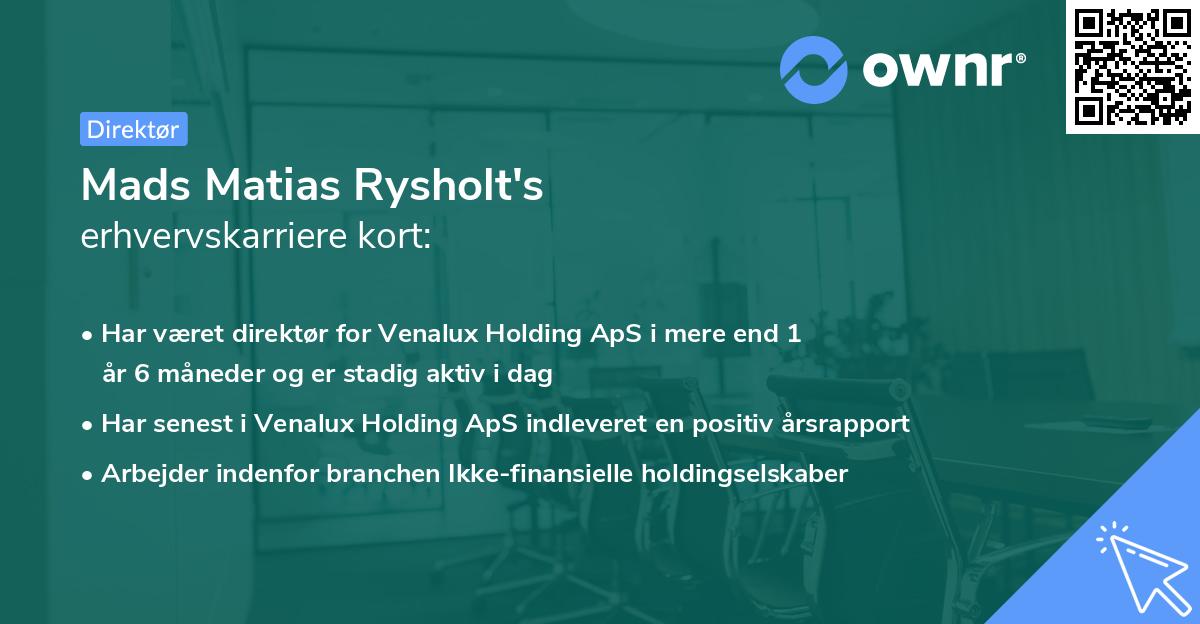 Mads Matias Rysholt's erhvervskarriere kort