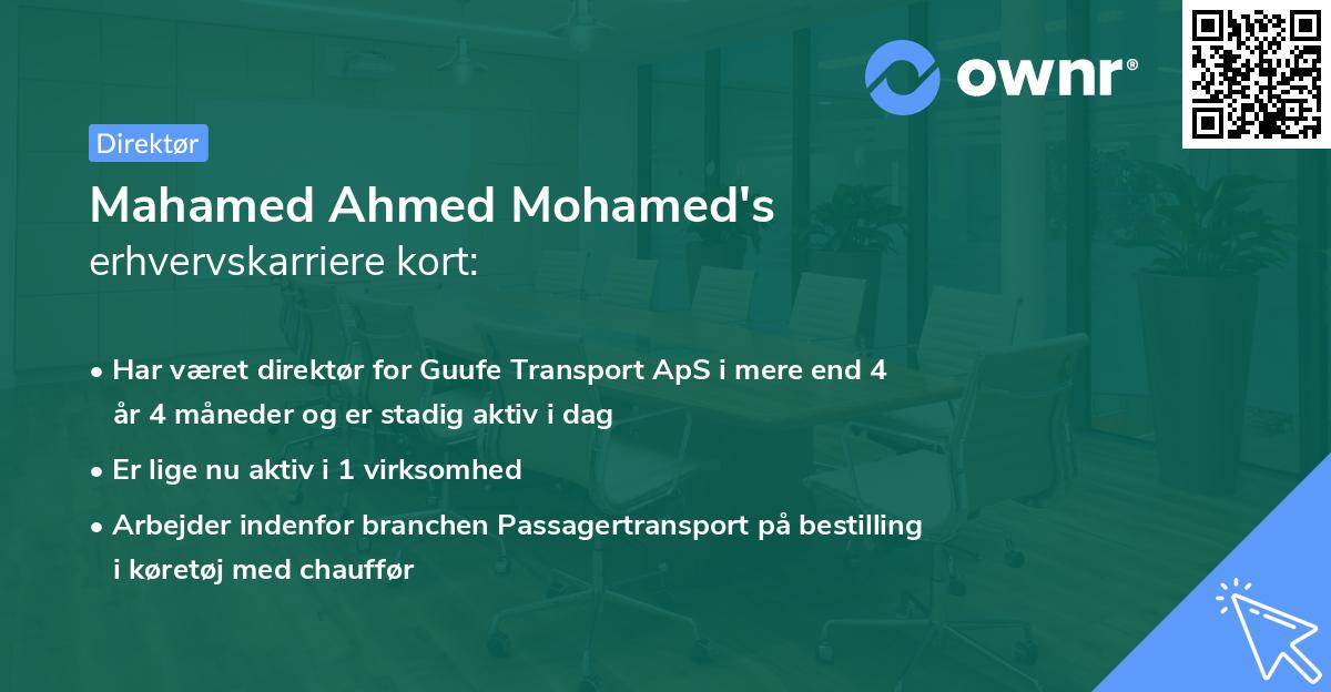 Mahamed Ahmed Mohamed's erhvervskarriere kort