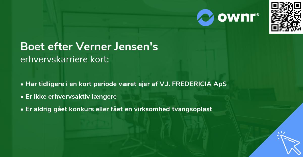 Boet efter Verner Jensen's erhvervskarriere kort
