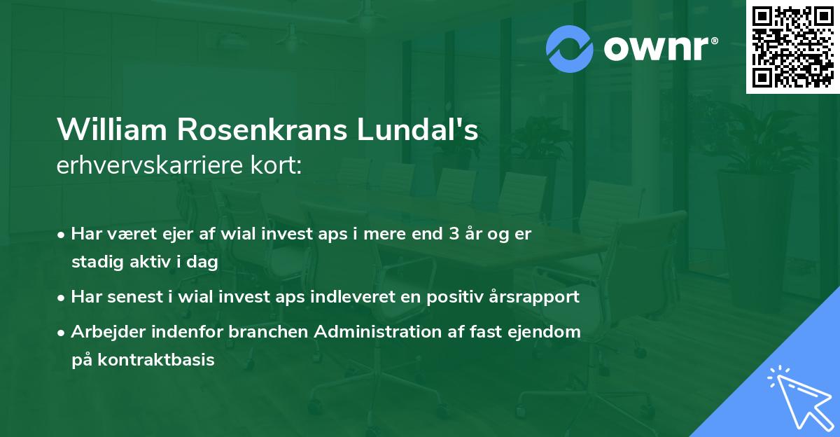William Rosenkrans Lundal's erhvervskarriere kort