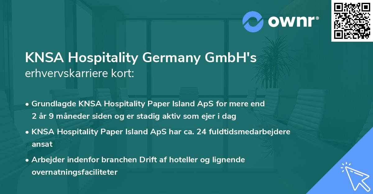 KNSA Hospitality Germany GmbH's erhvervskarriere kort
