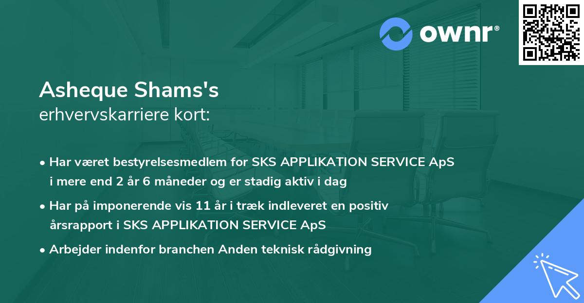 Asheque Shams's erhvervskarriere kort