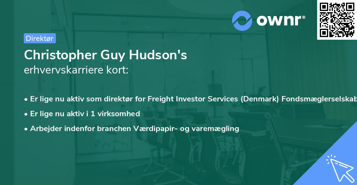 Christopher Guy Hudson's erhvervskarriere kort