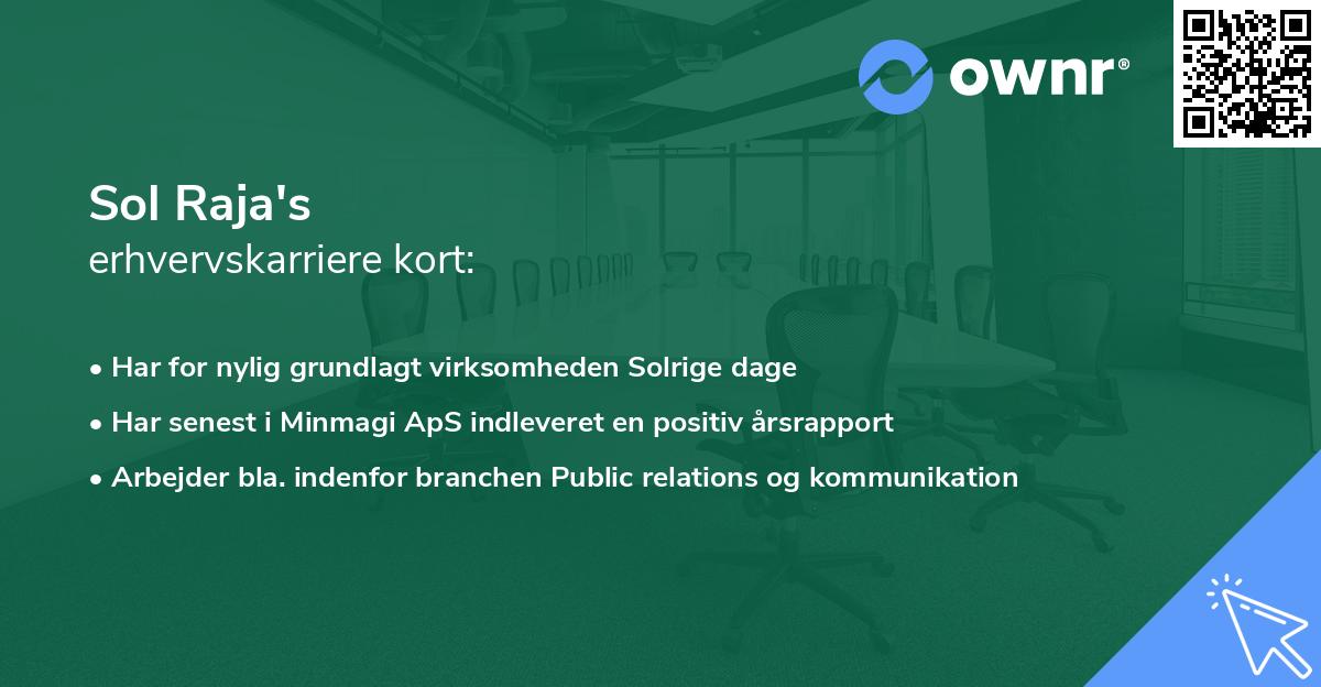 Sol Raja's erhvervskarriere kort