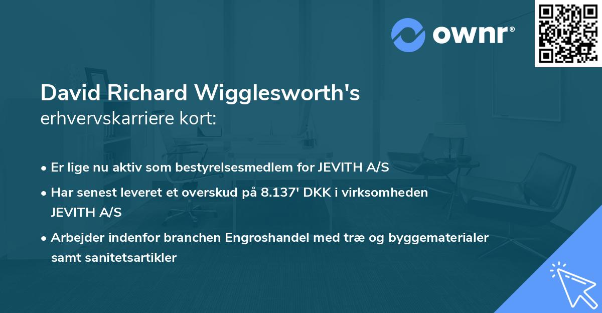 David Richard Wigglesworth's erhvervskarriere kort