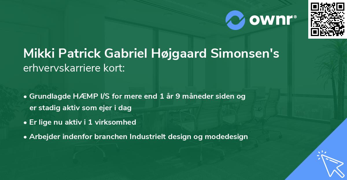 Mikki Patrick Gabriel Højgaard Simonsen's erhvervskarriere kort