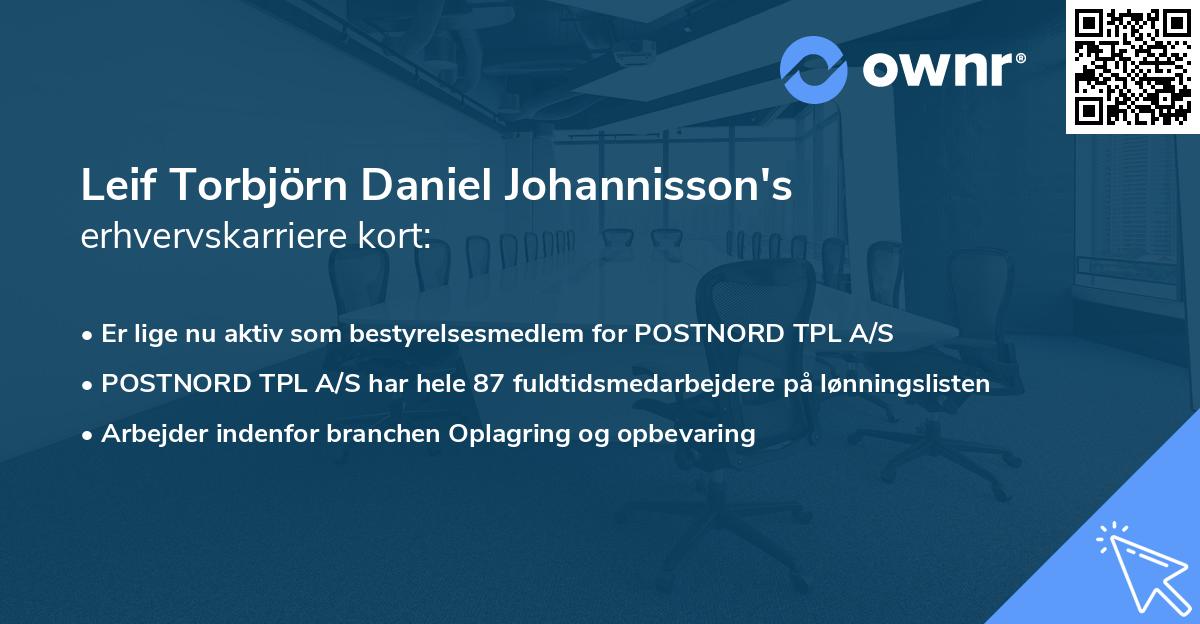 Leif Torbjörn Daniel Johannisson's erhvervskarriere kort