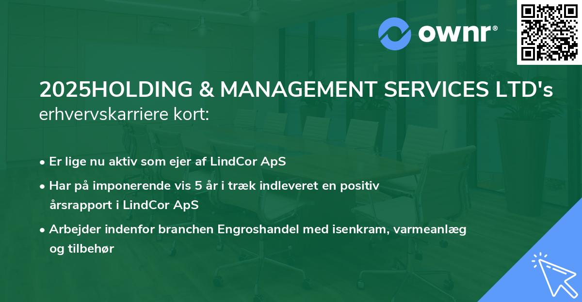 2025HOLDING & MANAGEMENT SERVICES LTD's erhvervskarriere kort