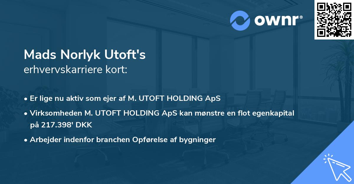 Mads Norlyk Utoft's erhvervskarriere kort