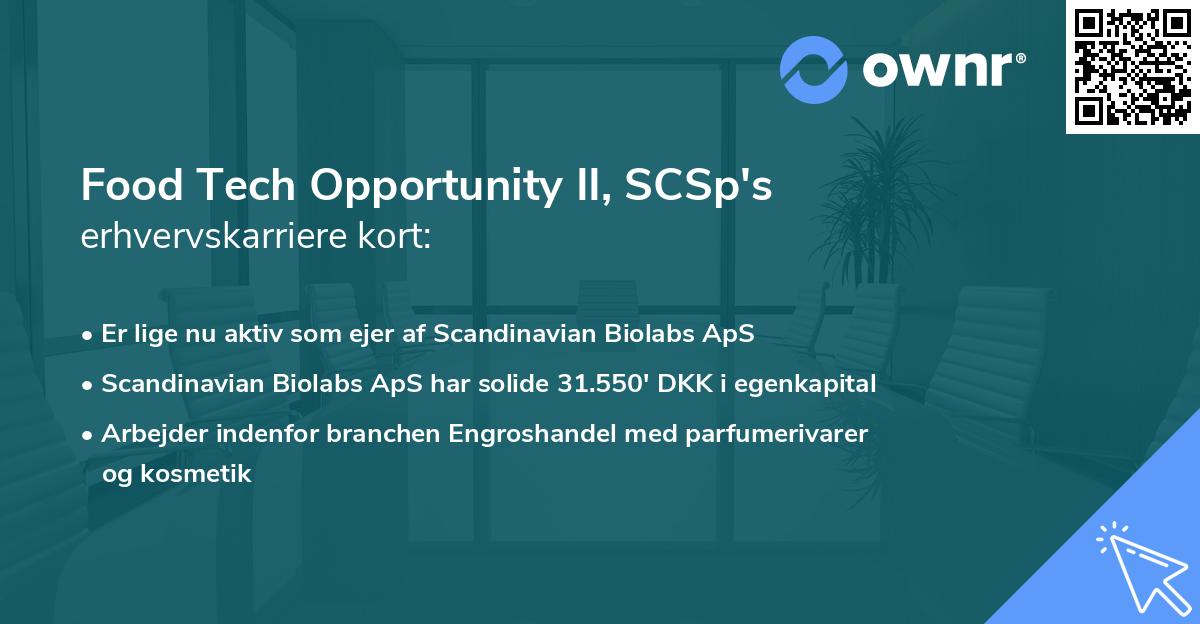 Food Tech Opportunity II, SCSp's erhvervskarriere kort
