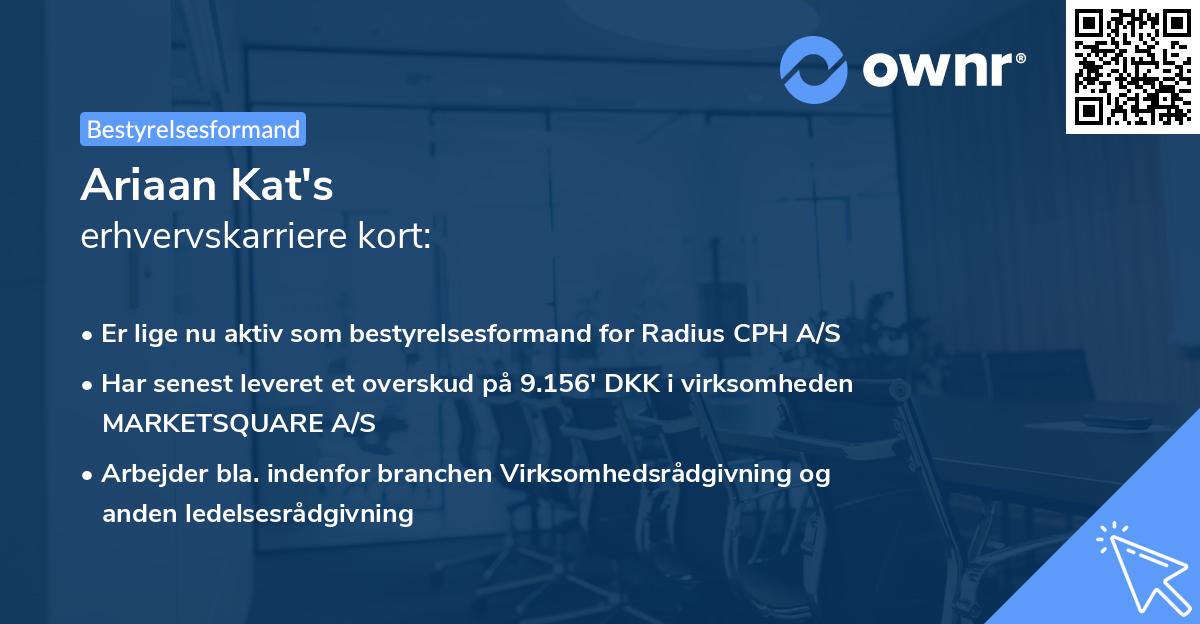 Ariaan Kat's erhvervskarriere kort