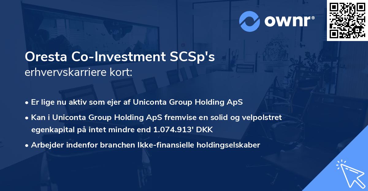 Oresta Co-Investment SCSp's erhvervskarriere kort