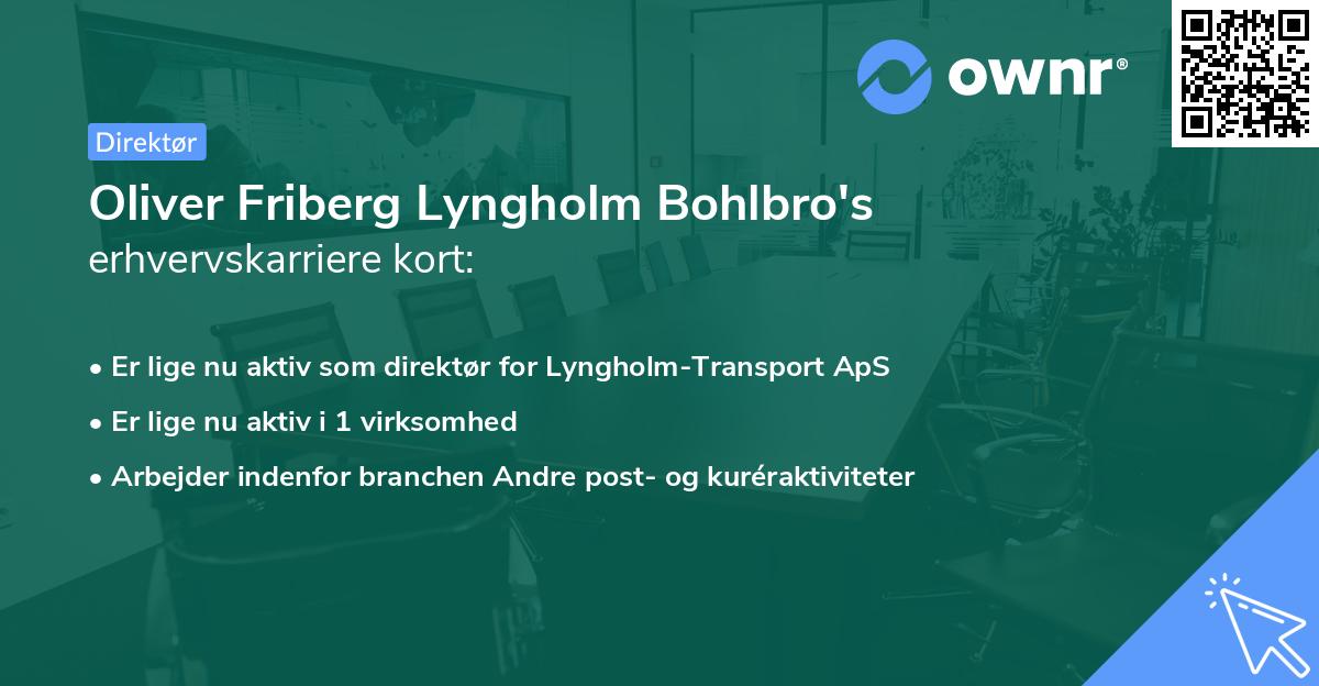 Oliver Friberg Lyngholm Bohlbro's erhvervskarriere kort