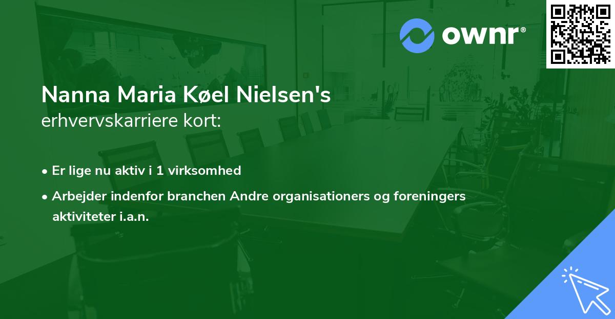 Nanna Maria Køel Nielsen's erhvervskarriere kort