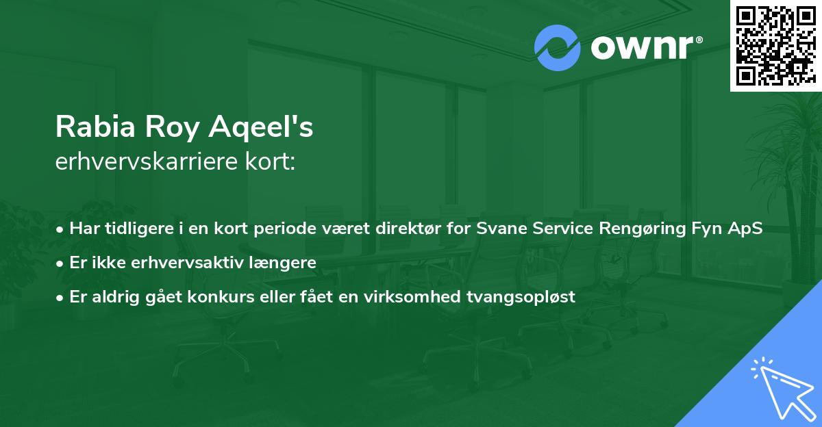 Rabia Roy Aqeel's erhvervskarriere kort